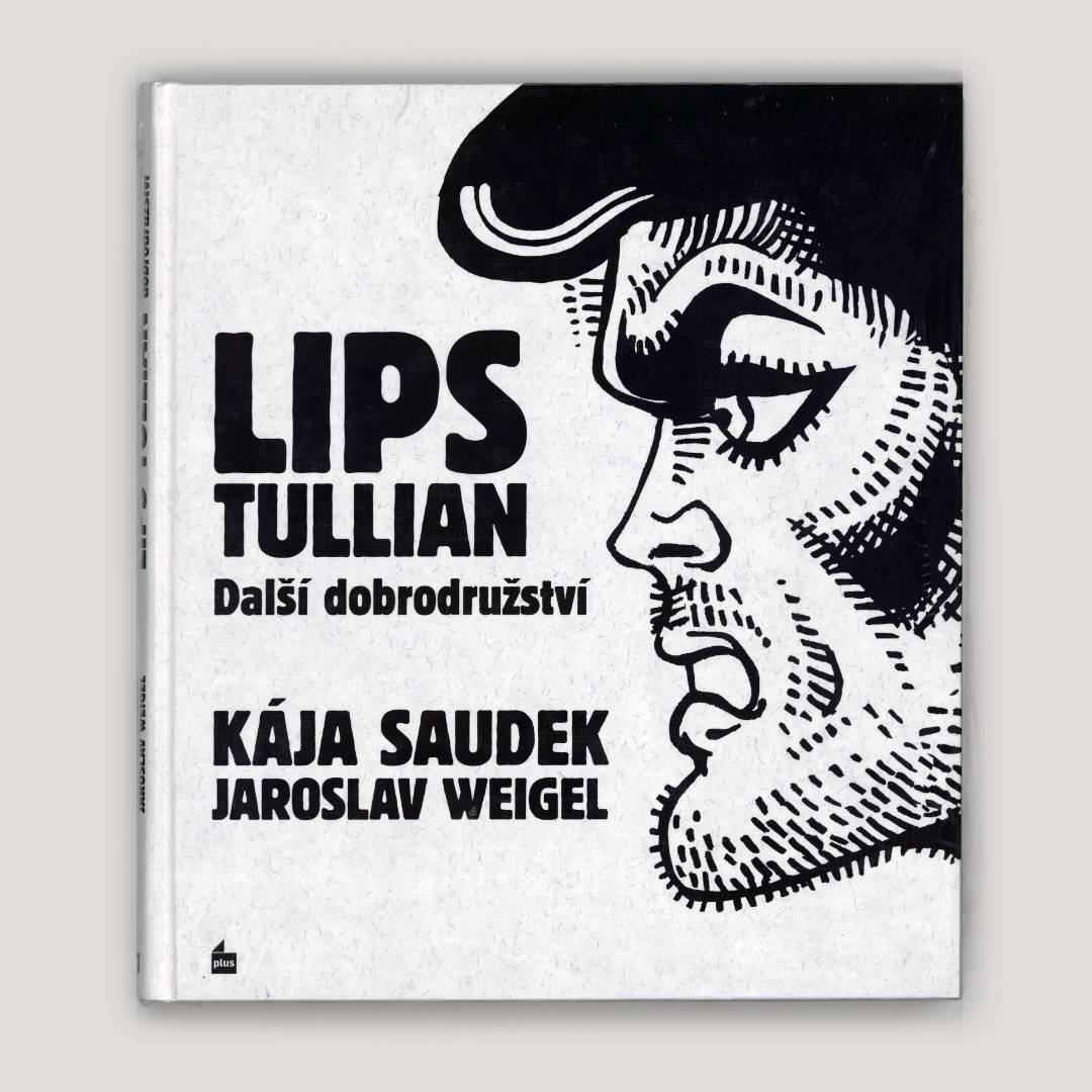 LIPS TULLIAN Další dobrodružství